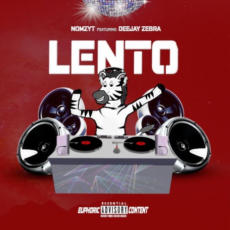 Lento (feat. Deejay Zebra) | Boomplay Music