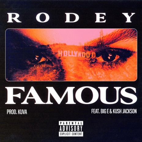 Famous ft. Kush Jackson, Big E & Kuva Beats