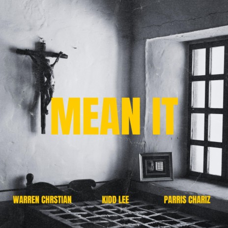 Mean It ft. Parris Chariz & Kidd Lee | Boomplay Music