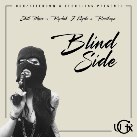 Blind Side ft. Rydah J Klyde & Rawkeyz | Boomplay Music