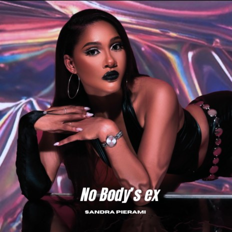 Nobody's Ex | Boomplay Music