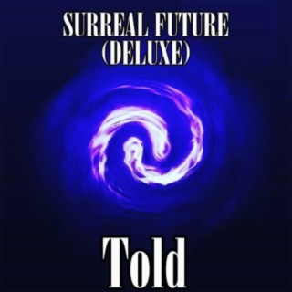 Surreal Future (Deluxe)