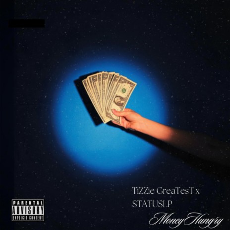 Money Hungry ft. STATUSLP | Boomplay Music