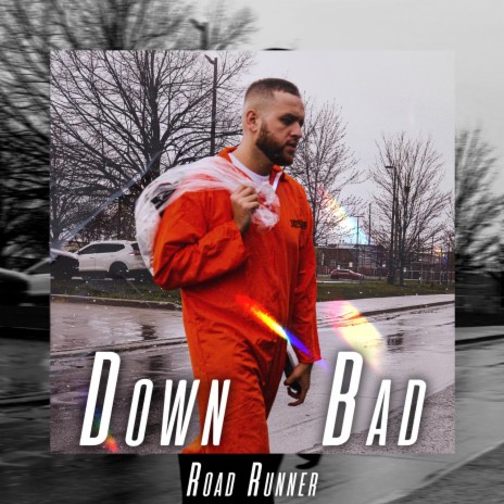 Down Bad | Boomplay Music