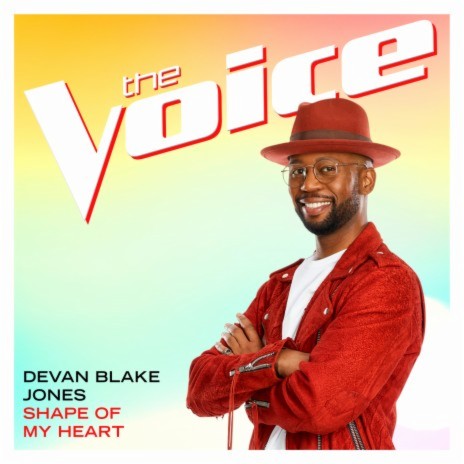 Shape Of My Heart (The Voice Performance) | Boomplay Music