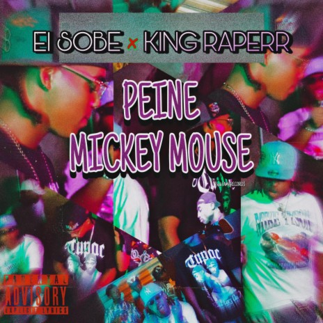 Peine Mickey Mouse ft. El Sobe