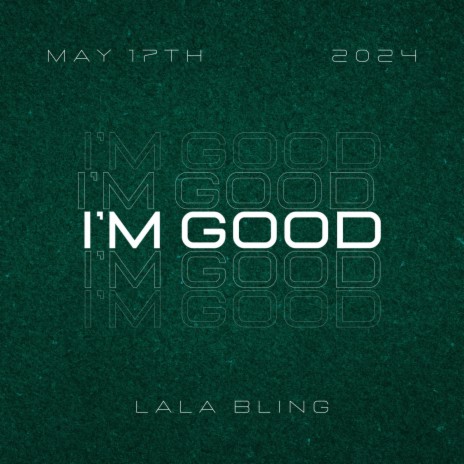 I'm Good | Boomplay Music