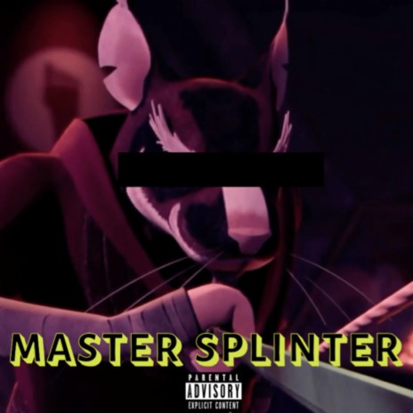 MASTER SPLINTER | Boomplay Music