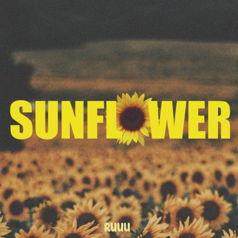 Sunflower | Boomplay Music