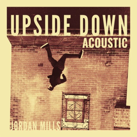 Upside Down (Acoustic) | Boomplay Music