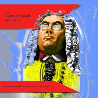 Bach's Orchestral Suite No.2 Overture, Pt. 1 BWV 1067