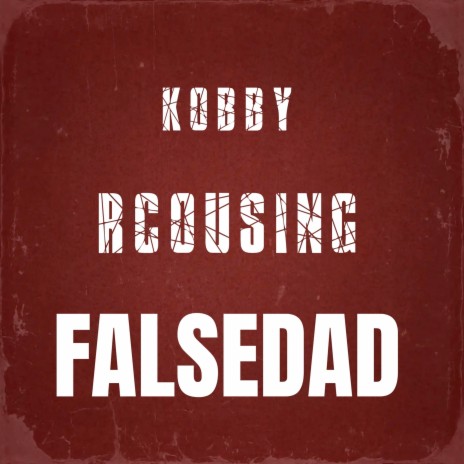 Falsedad ft. Rcousing | Boomplay Music