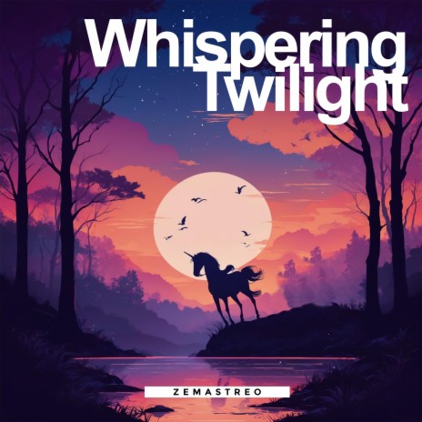 Whispering Twilight | Boomplay Music