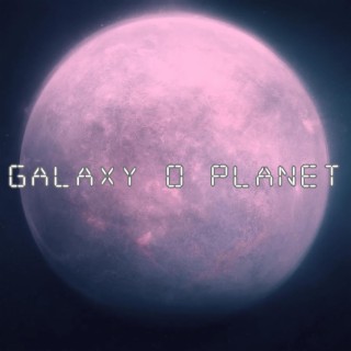 Galaxy 0 Planet