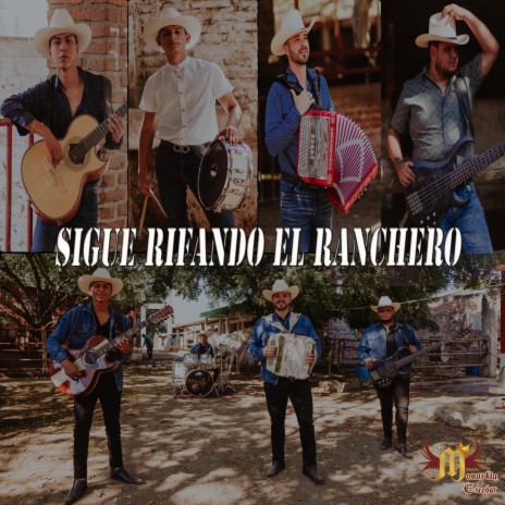 Sigue Rifando El Ranchero | Boomplay Music
