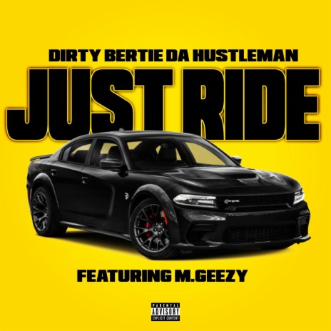 JUST RIDE ft. M.GEEZY | Boomplay Music