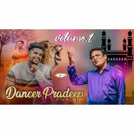 Dancer pradeep volume.1 song | Boomplay Music