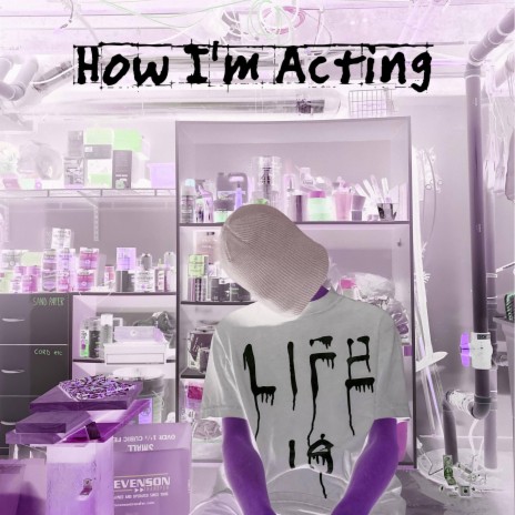 HOW IM ACTING | Boomplay Music