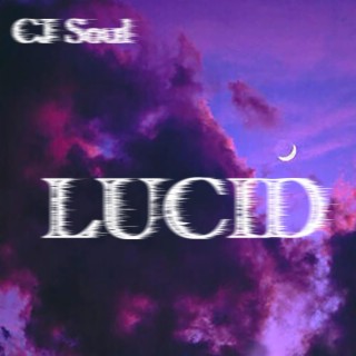 Lucid lyrics | Boomplay Music