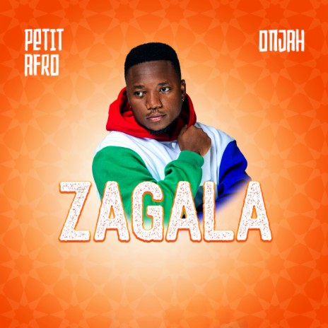 Zagala ft. Onjah | Boomplay Music