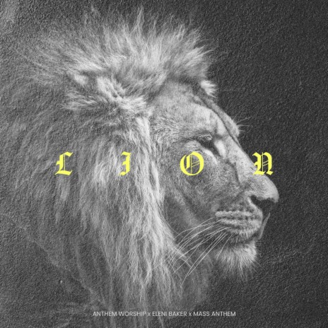 LION ft. Eleni Baker & Mass Anthem | Boomplay Music