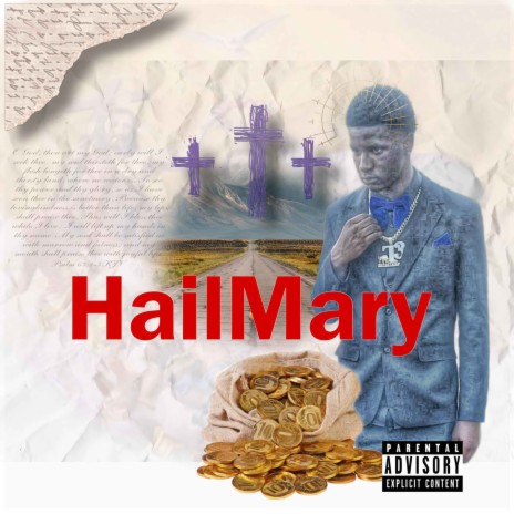 Hail Mary | Boomplay Music