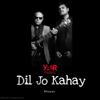 Dil Jo Kahay