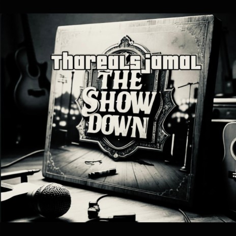 The Show Down | Boomplay Music