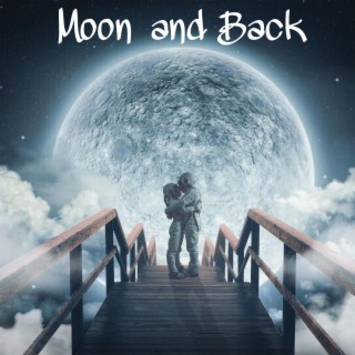 Moon and Back lyrics | Boomplay Music