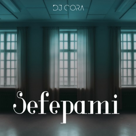 Sefepami | Boomplay Music