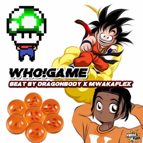 Who!Game (feat. Dragon Body) (Instrumental) | Boomplay Music