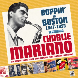 Boppin' in Boston 1947-1953 Vol.1 (Remastered)