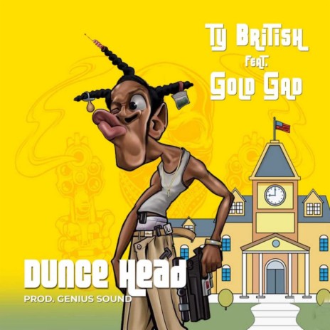 Dunce Head ft. Gold Gad | Boomplay Music