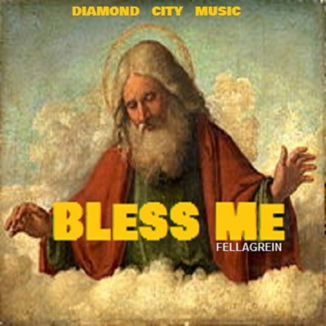 bless me | Boomplay Music