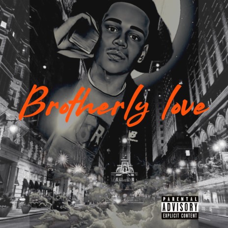 Brotherly Love | Boomplay Music