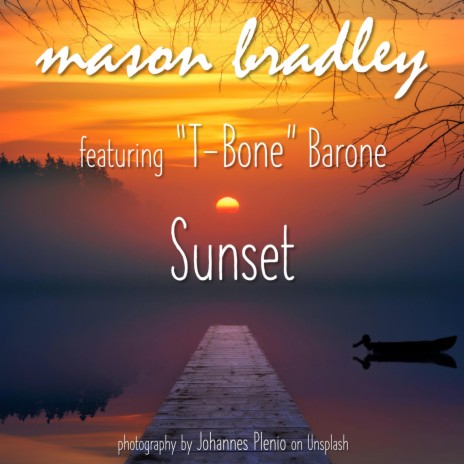 Sunset ft. T-Bone Barone | Boomplay Music