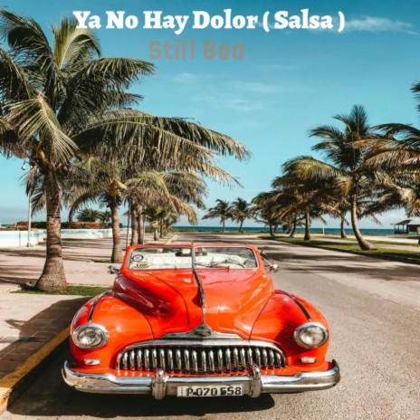 Ya No Hay Dolor (Salsa Urbana) | Boomplay Music