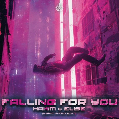 Falling For You (HAKIM Intro Live Edit) ft. Elise & x-hall | Boomplay Music