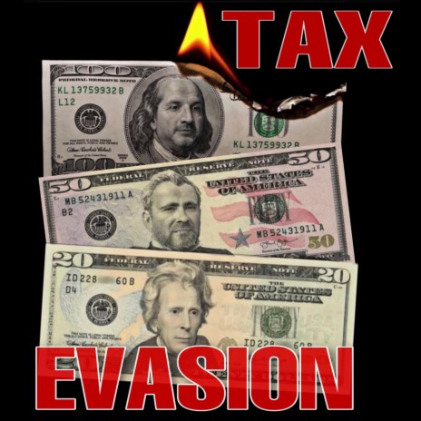 Tax Evasion | Boomplay Music