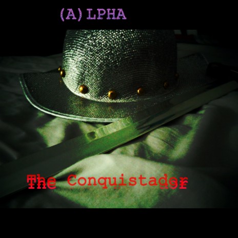 The Conquistador | Boomplay Music