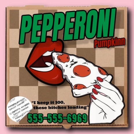 PEPPERONI | Boomplay Music