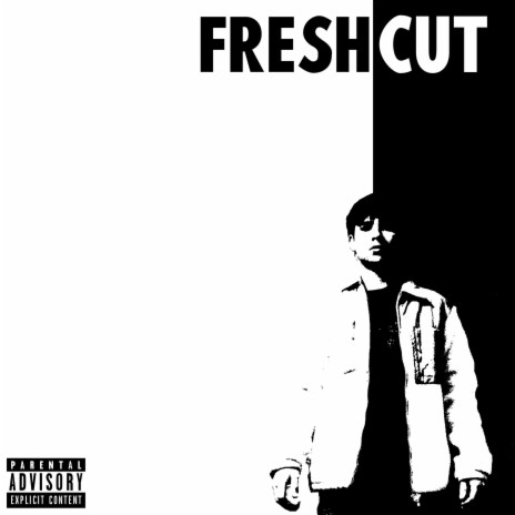 Fresh Cut | Boomplay Music