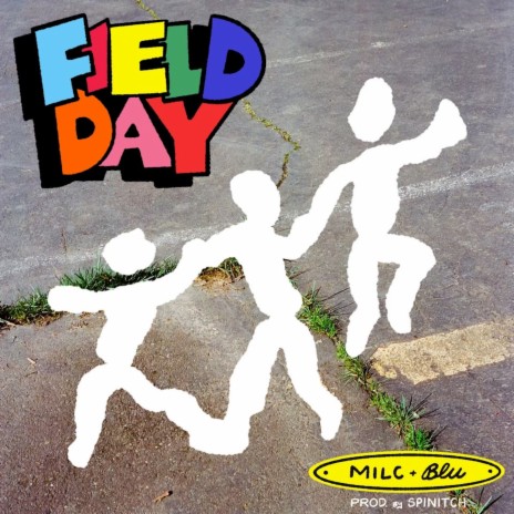 Field Day ft. spinitch & Blu | Boomplay Music