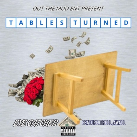 Tables Turned ft. T-Rell & Awall | Boomplay Music