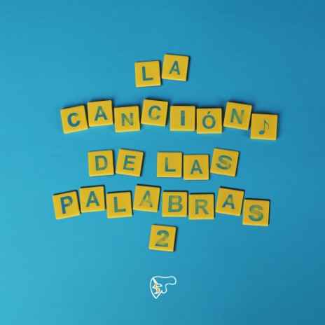 La Cancion De Las Palabras, Pt. ll | Boomplay Music