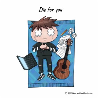 Die for you