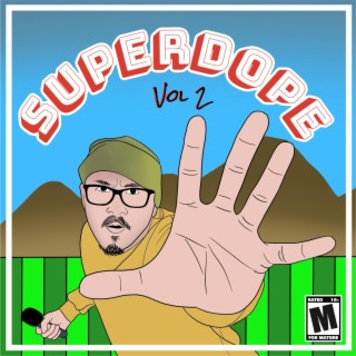 SuperDope, Vol. 2