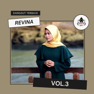 Kompilasi Dangdut Terbaik Revina Alvira, Vol. 3