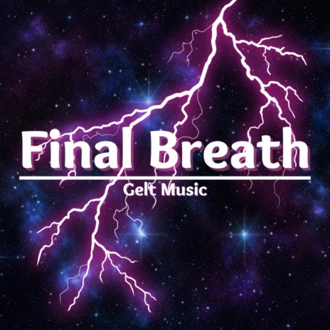 Final Breath | Boomplay Music