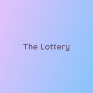 The Lottery